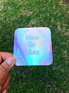 Viva la Vida Sticker (Holographic)
